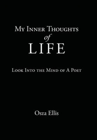 Книга My Inner Thoughts of Life Osza Ellis