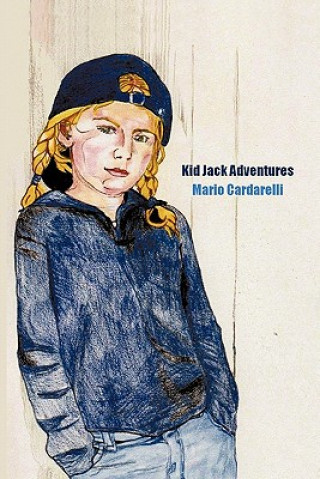 Carte Kid Jack Adventures Mario Cardarelli