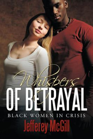 Kniha Whispers of Betrayal Jefferey McGill