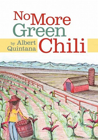 Könyv No More Green Chili Albert Quintana