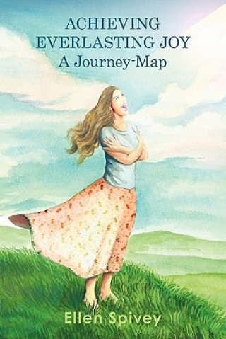 Buch Achieving Everlasting Joy Ellen Spivey