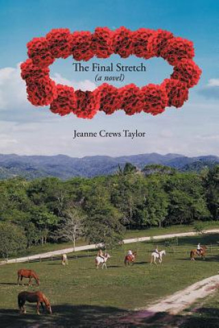 Kniha Final Stretch Jeanne Crews Taylor