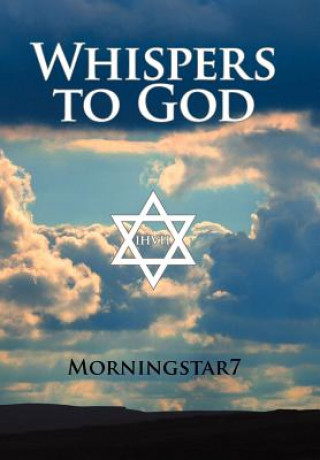 Kniha Whispers to God Morningstar7