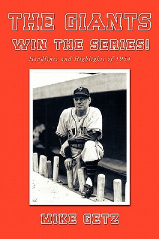 Book Giants Win the Series! Mike Getz