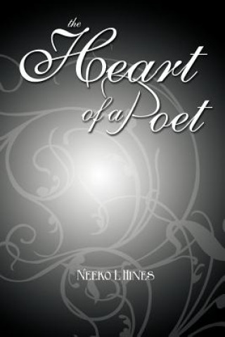 Книга Heart Of A Poet Neeko L Hines