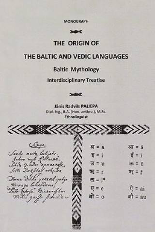 Książka Origin of the Baltic and Vedic Languages Janis Paliepa