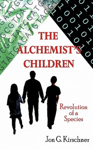 Kniha Alchemist's Children Jon G Kirschner