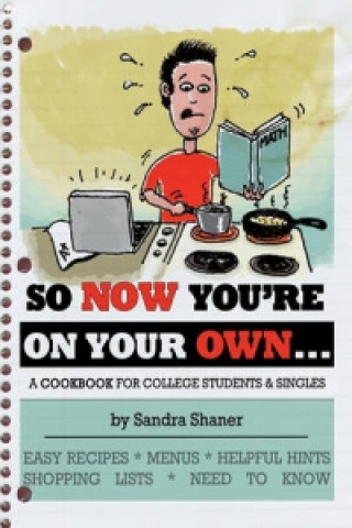 Książka So Now You'RE on Your Own... Sandra Shaner