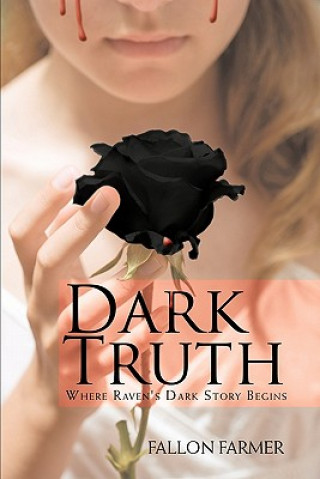 Kniha Dark Truth Fallon Farmer