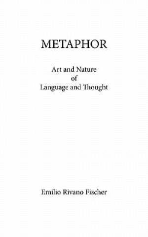 Kniha Metaphor Emilio Rivano Fischer