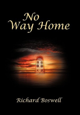 Knjiga No Way Home Richard Boswell