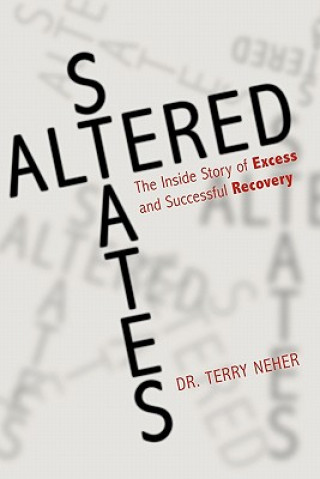 Knjiga Altered States Dr Terry Neher