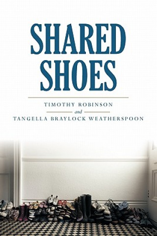Kniha Shared Shoes Tangella Weatherspoon