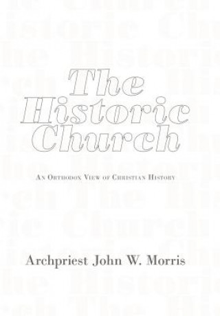 Buch Historic Church Archpriest John W Morris