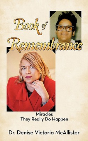 Kniha Book of Remembrance Dr Denise Victoria McAllister