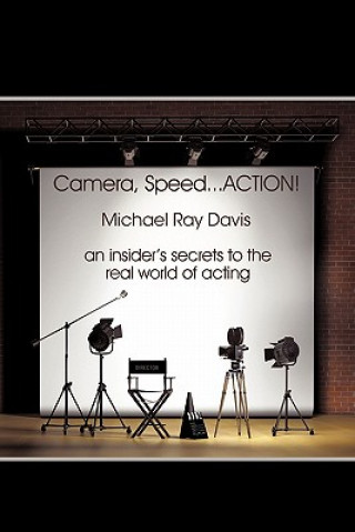 Buch Camera, Speed...ACTION! Michael Ray Davis