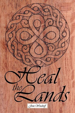 Buch Heal the Lands Jenn Woodruff