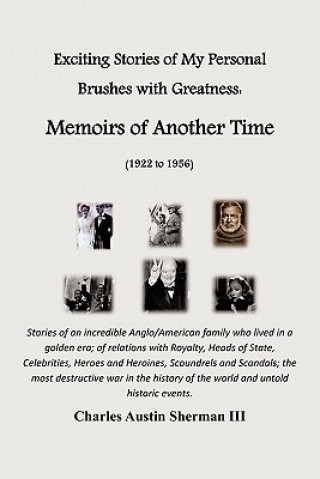 Buch Exciting Stories of My Personal Brushes with Greatness Sherman