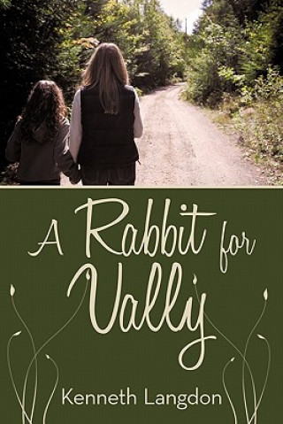 Kniha Rabbit for Vally Kenneth Langdon