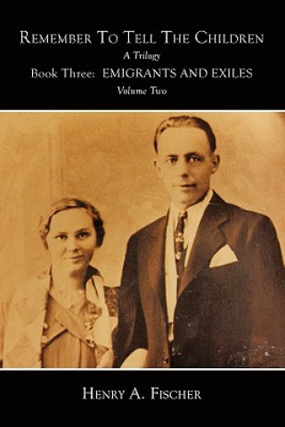 Book Emigrants And Exiles Henry A Fischer