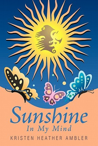 Livre Sunshine In My Mind Kristen Heather Ambler