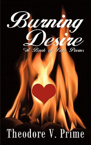 Βιβλίο Burning Desire Theodore V Prime