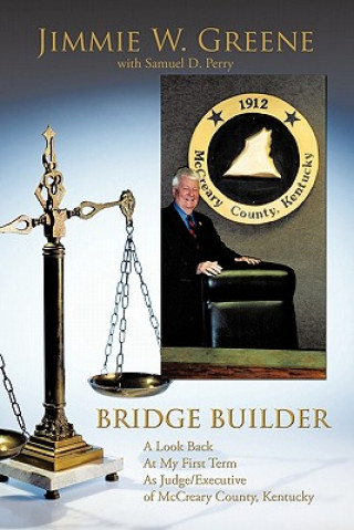 Könyv Bridge Builder Jimmie W Greene