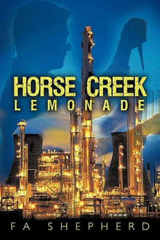 Kniha Horse Creek Lemonade Fa Shepherd