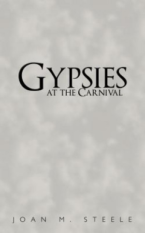 Libro Gypsies at the Carnival Joan M Steele