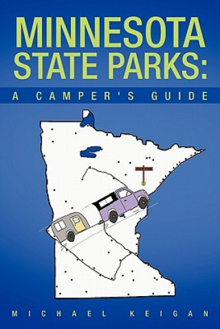 Kniha Minnesota State Parks Michael Keigan