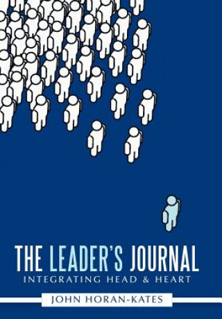 Livre Leader's Journal John Horan-Kates