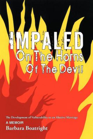 Libro Impaled on the Horns Of the Devil Barbara Boatright