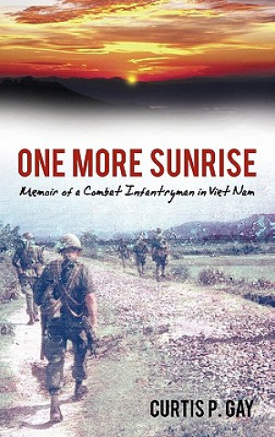 Book One More Sunrise Curtis P Gay