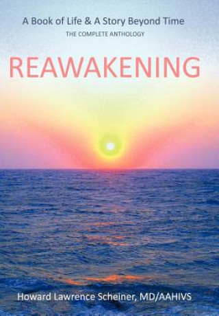 Livre Reawakening Howard Lawrence Scheiner MD Aahivs