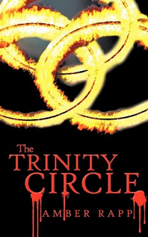 Kniha Trinity Circle Amber Rapp