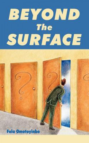 Книга Beyond The Surface Fola Omotoyinbo