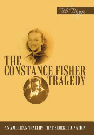 Carte Constance Fisher Tragedy Bob Briggs