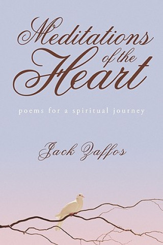 Kniha Meditations of the Heart Jack Zaffos