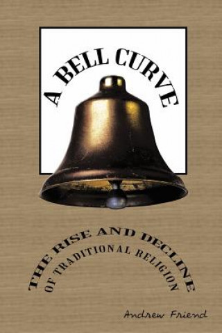 Buch Bell Curve Andrew Friend