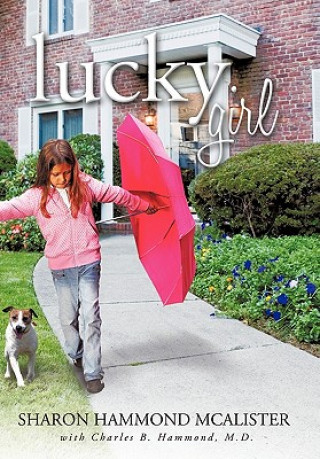 Книга Lucky Girl C B Hammond M D