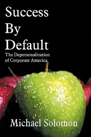 Könyv Success By Default Solomon