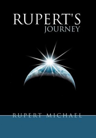 Könyv Rupert's Journey Rupert Michael