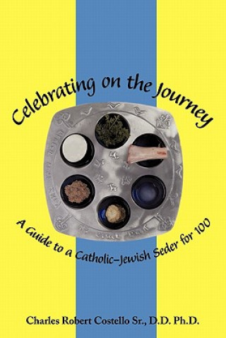 Carte Celebrating on the Journey Charles Robert Costello Sr D D Ph D