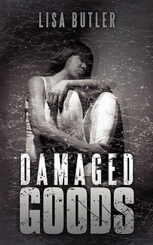 Kniha Damaged Goods Lisa Butler