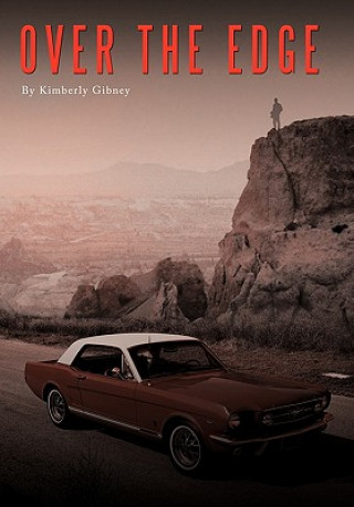 Knjiga Over The Edge Kimberly Gibney