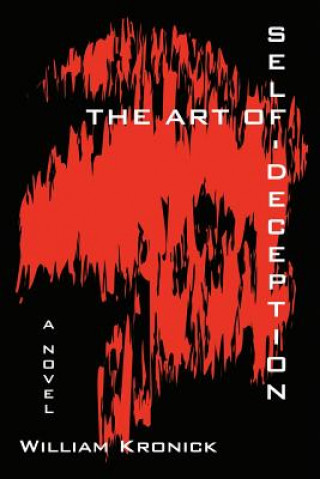 Boek Art Of Self-Deception William Kronick