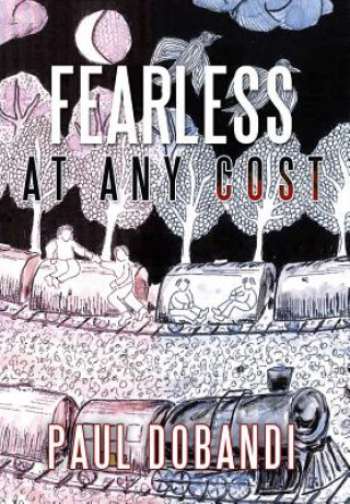 Buch Fearless At Any Cost Paul Dobandi