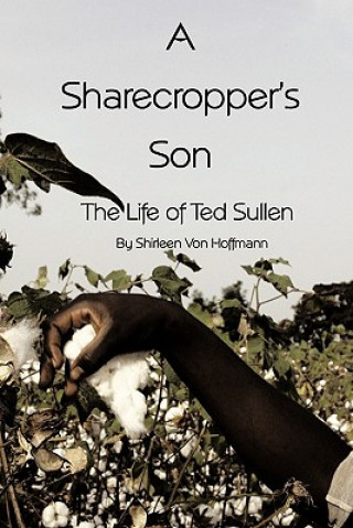 Libro Sharecropper's Son Shirleen Von Hoffmann