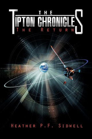 Buch Tipton Chronicles Heather P F Sidwell