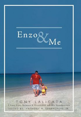 Kniha Enzo & Me Tony Lalicata